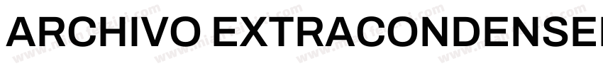 ARCHIVO EXTRACONDENSED字体转换